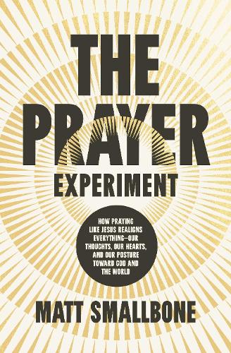 The Prayer Experiment