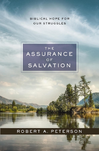 The Assurance of Salvation