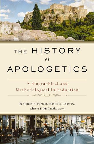 The History of Apologetics