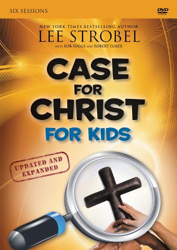 The Case for Christ for Kids Curriculum