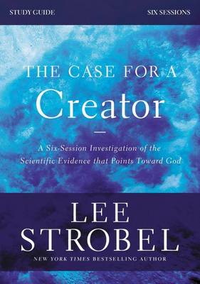 The Case for a Creator Study Guide with DVD