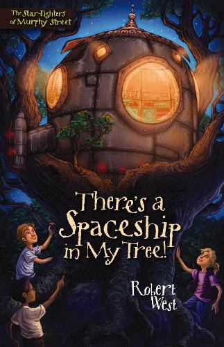 There's a Spaceship in My Tree!
