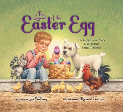 The Legend of the Easter Egg, Newly Illustrated Edition