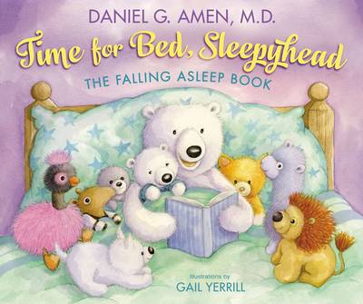 Time For Bed, Sleepyhead: The Falling Asleep Book
