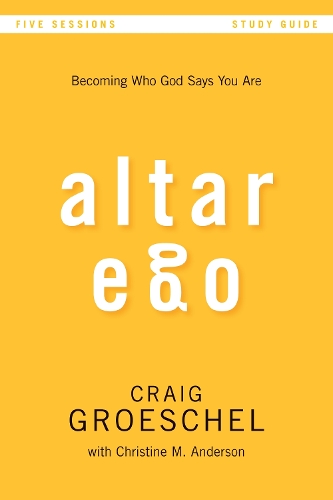 Altar Ego Bible Study Guide
