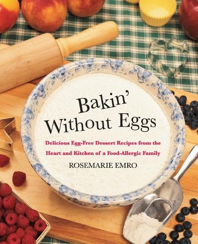 Bakin' without Eggs