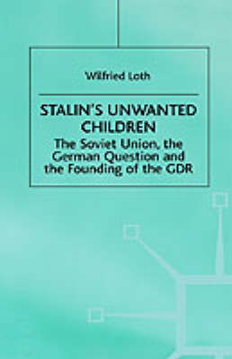 Stalin's Unwanted Child