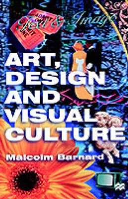 Art, Design and Visual Culture