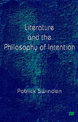 Literature and the Philosophy of Intention