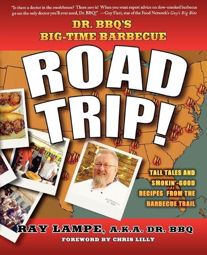 Dr. BBQ's Big-time Barbecue Road Trip!