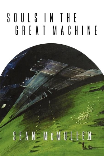 Souls in the Great Machine