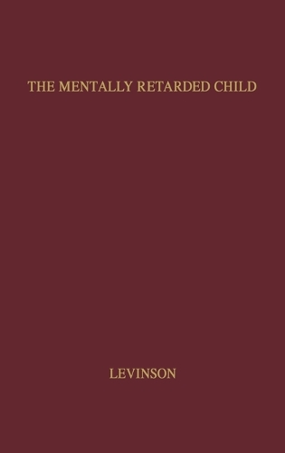 The Mentally Retarded Child