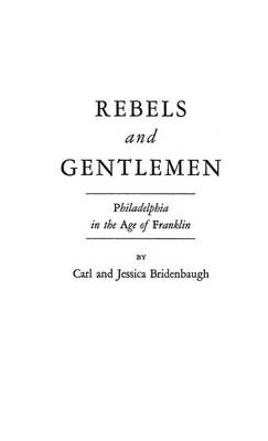 Rebels and Gentlemen