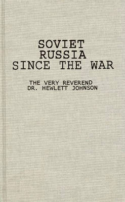 Soviet Russia Since the War