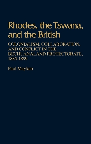 Rhodes, the Tswana, and the British