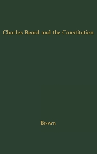 Charles Beard and the Constitution
