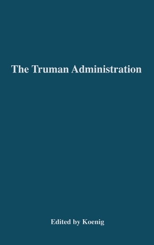 The Truman Administration