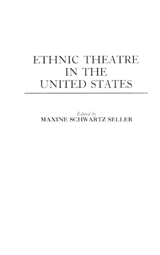 Ethnic Theatre in the United States