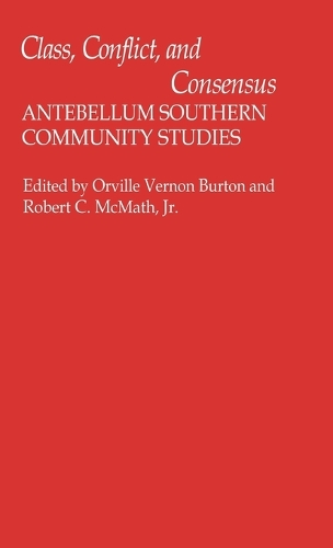 Class, Conflict, and Consensus