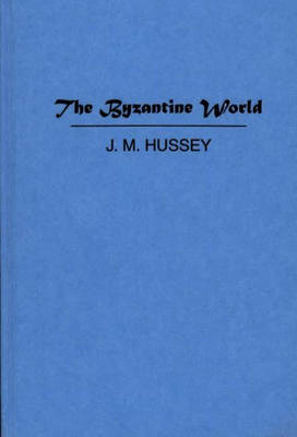 The Byzantine World
