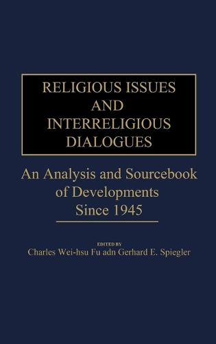Religious Issues and Interreligious Dialogues
