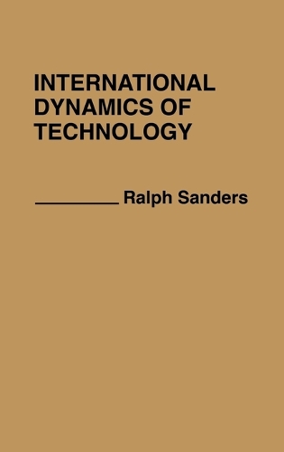 International Dynamics of Technology