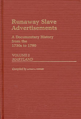 Runaway Slave Advertisements