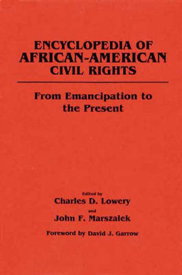 Encyclopedia of African-American Civil Rights