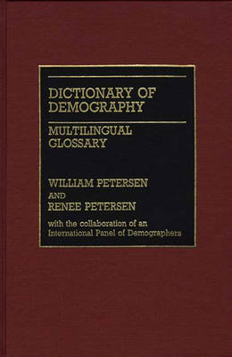 Dictionary of Demography: Multilingual Glossary