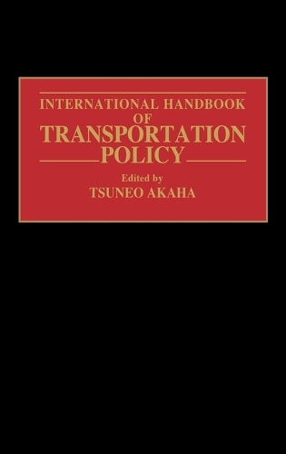 International Handbook of Transportation Policy
