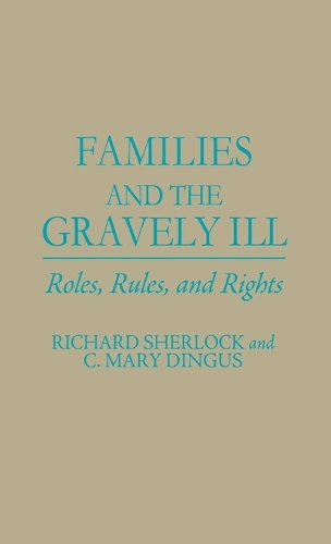 Families and the Gravely Ill