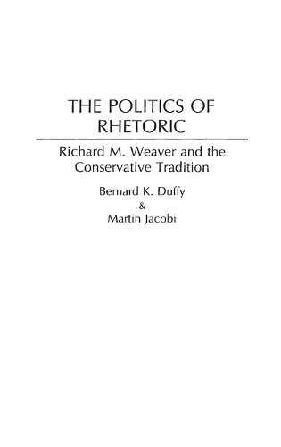 The Politics of Rhetoric
