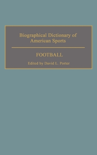Biographical Dictionary of American Sports