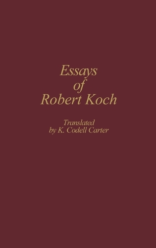 Essays of Robert Koch