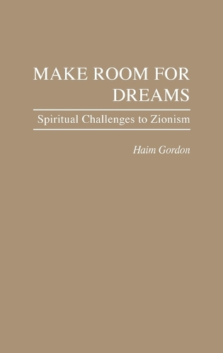 Make Room for Dreams