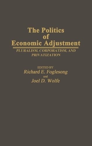The Politics of Economic Adjustment