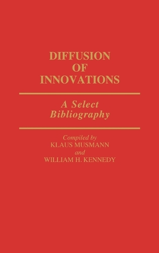 Diffusion of Innovations