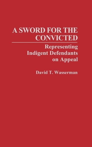 A Sword for the Convicted