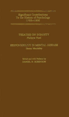 Treatise on Insanity: Responsibility in Mental Disease