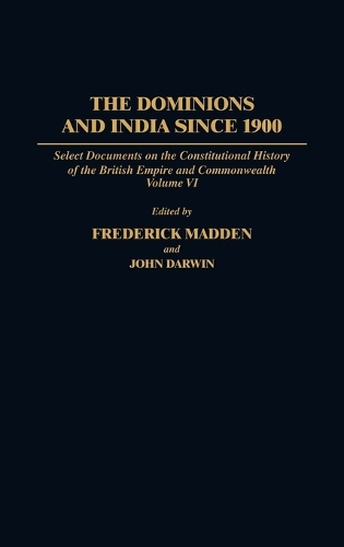 The Dominions and India Since 1900