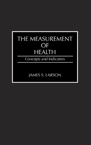 The Measurement of Health