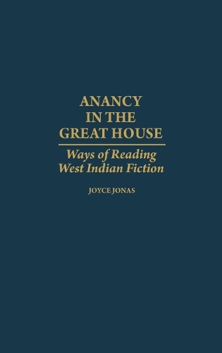 Anancy in the Great House