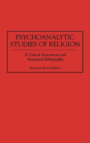 Psychoanalytic Studies of Religion
