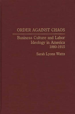 Order Against Chaos