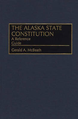 The Alaska State Constitution