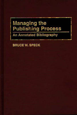 Managing the Publishing Process
