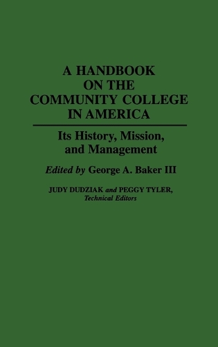A Handbook on the Community College in America