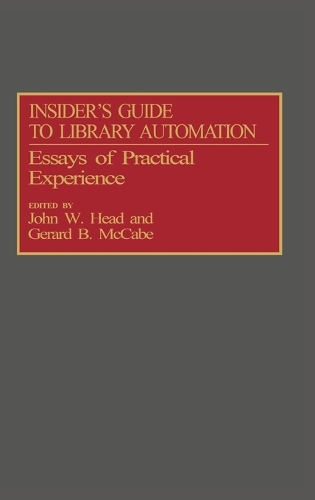 Insider's Guide to Library Automation