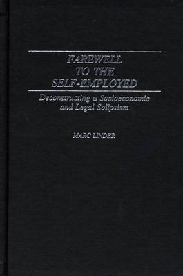 Farewell to the Self-employed