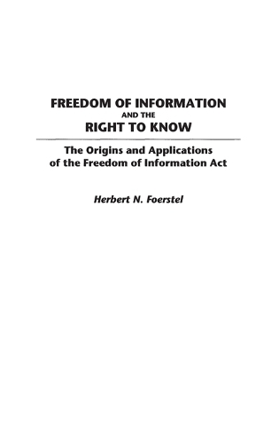 Freedom of Information and the Right to Know
